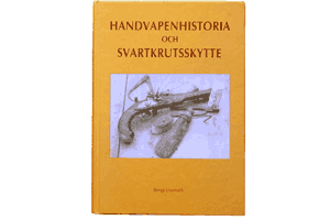 Handvapenhistoria ock Svartkrutsskytte